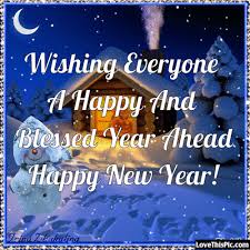 Wishing Everyone A Happy And Blessed New Year Pictures, Photos, and Images  for Facebook, Tumblr, Pinterest, and Twitter